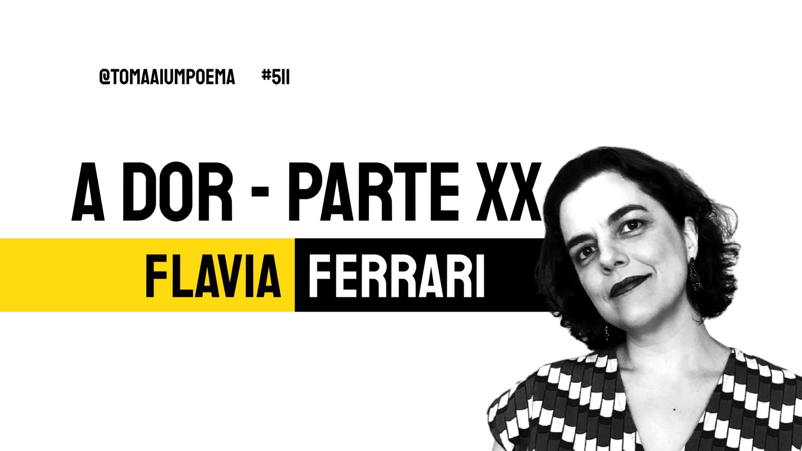 Re511 Flavia Ferrari A Dor Parte Xx Poesia Contemporânea Toma Aí Um Poema 8180