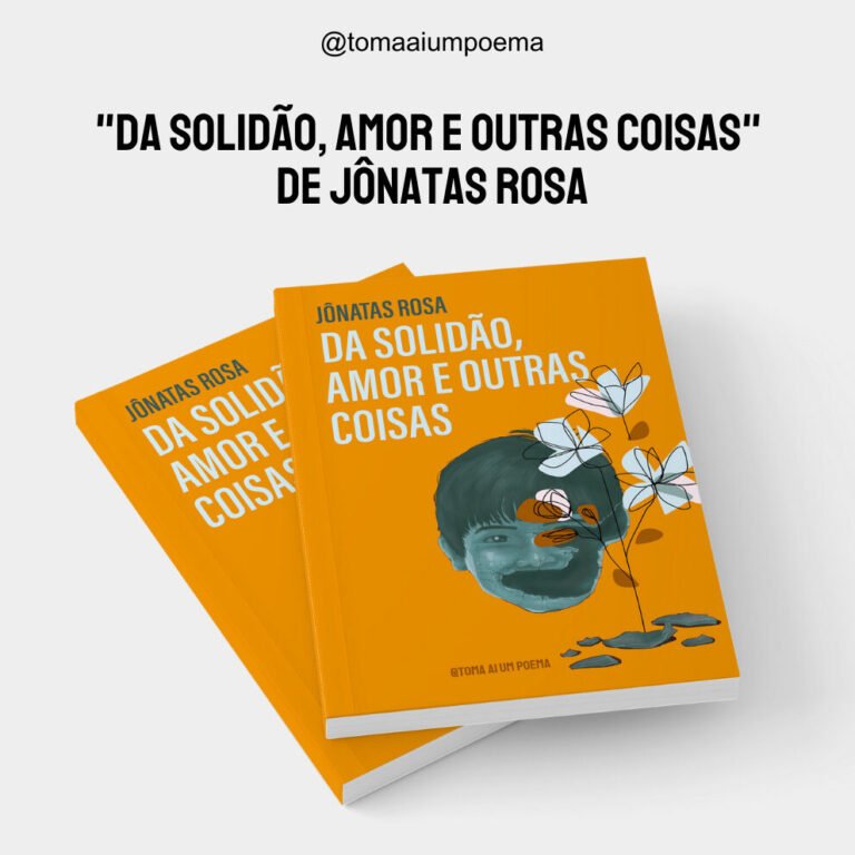 Livro Da solidão, amor e outras coisas de Jônatas Rosa