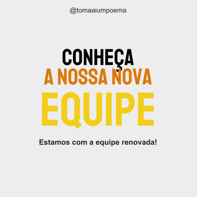 Conheça a nossa nova equipe