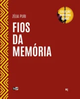 Fios da Memória, de Zélia Puri