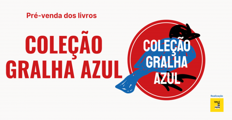 Toma Aí Um Poema lança Coleção Gralha Azul em pré-venda com autorias paranaenses