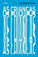 As Crianças, de Luiz Felipe Leprevost
