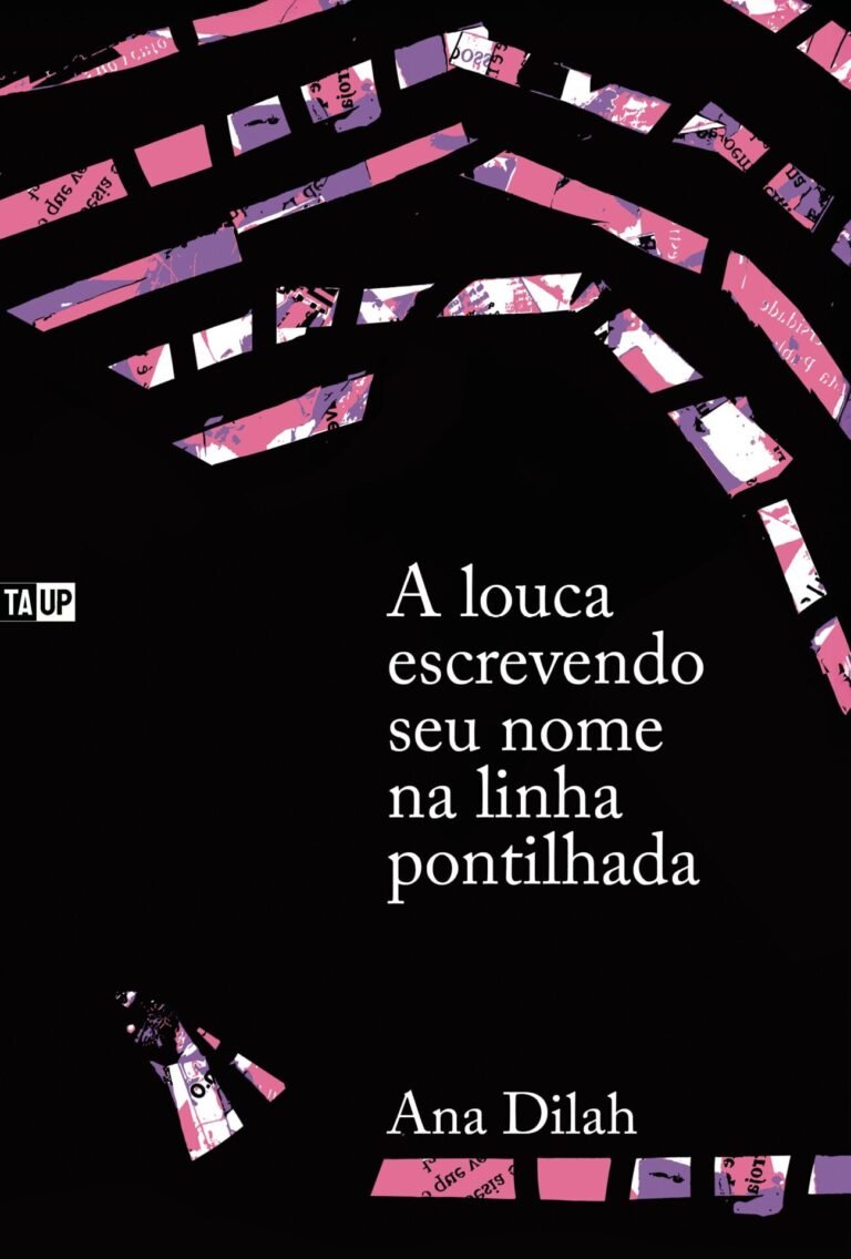 Capa A Louca escrevendo seu nome na linha pontilhada, de Ana Dilah