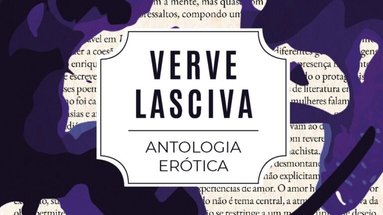 Verve Lasciva: a antologia erótica que transforma desejo em poesia viva