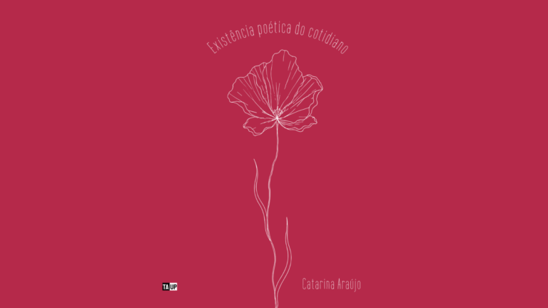 Resenha de Existência Poética do Cotidiano, de Catarina Araújo