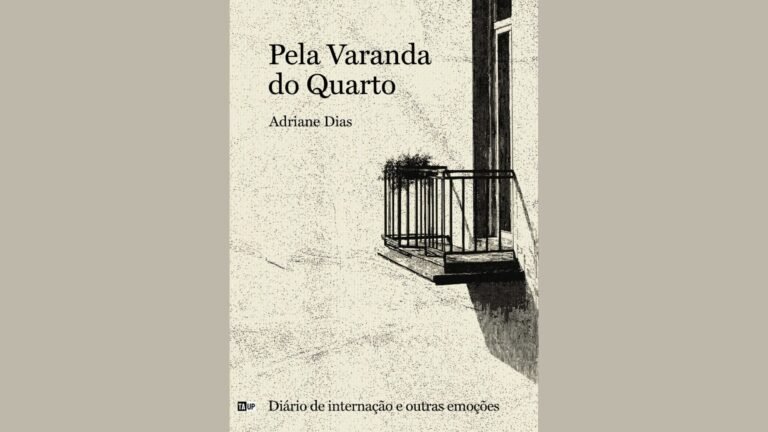 Pela Varanda do Quarto: o livro sobre câncer que ninguém escreve do jeito que deveria