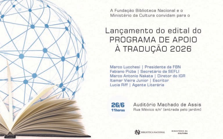 Lançamento da edição 2026 do Programa de Apoio à Tradução e à Publicação de Autores Brasileiros no Exterior